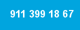 911 399 18 67
